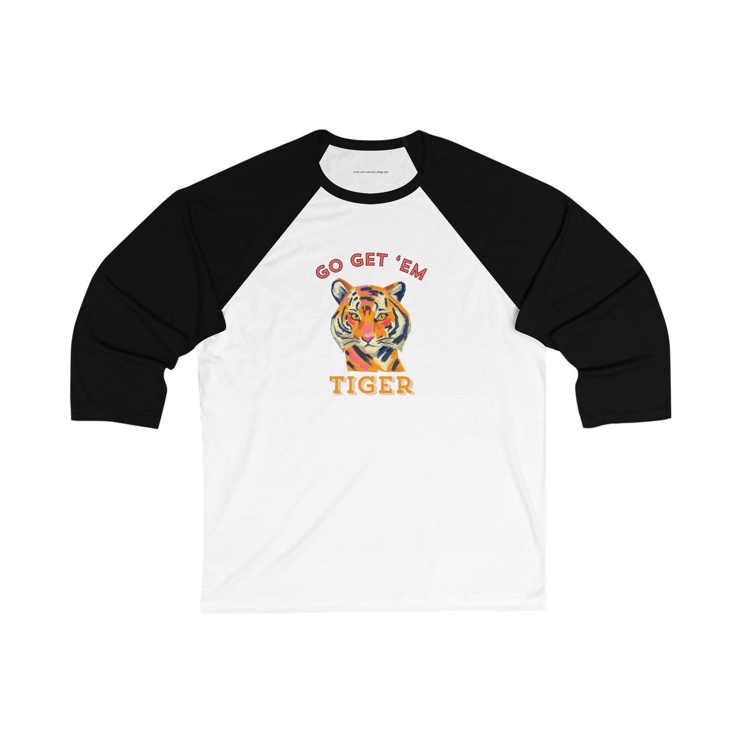 Go Get 'Em Tiger Unisex 3\4 Sleeve Baseball Tee