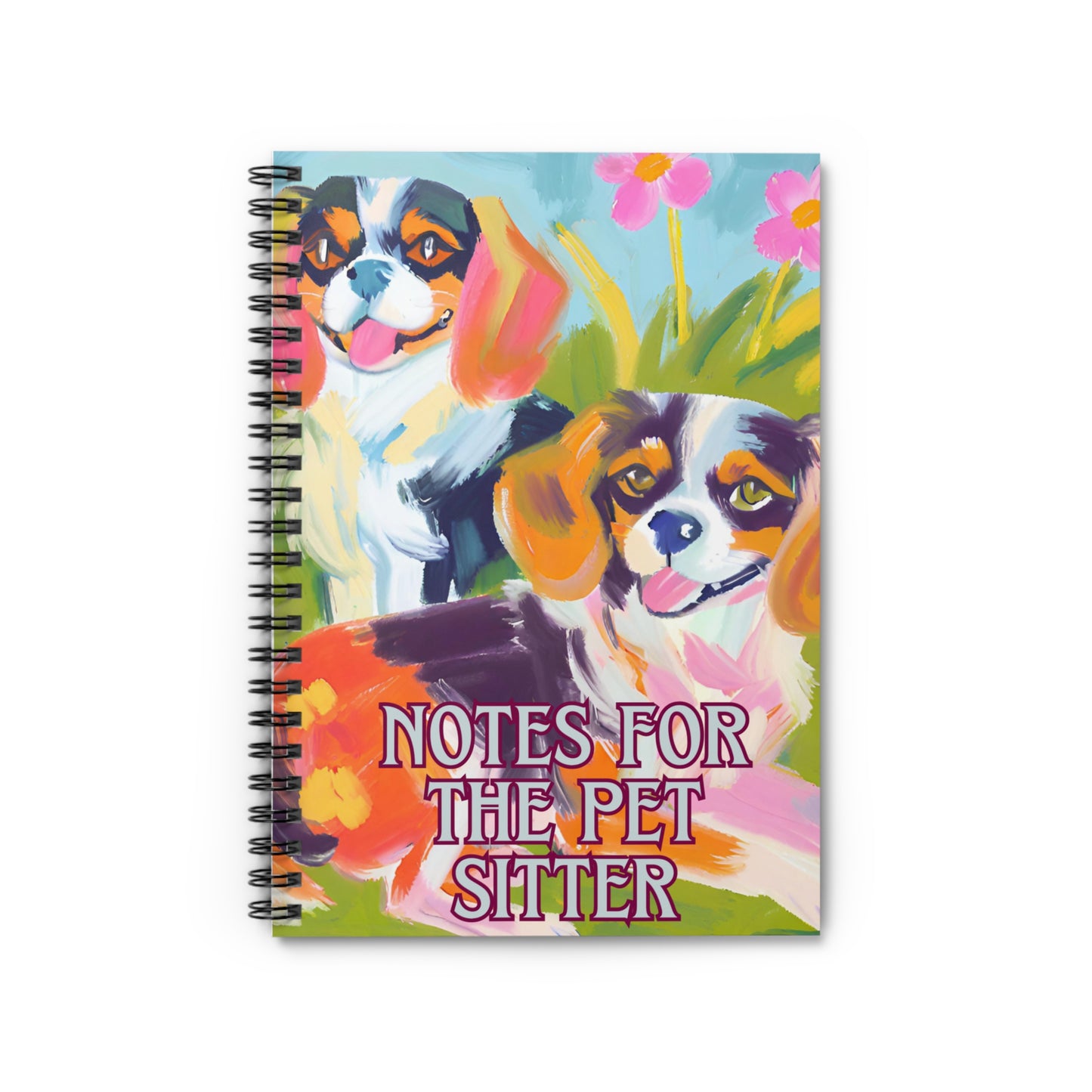 Brandy and Nellie Pet Sitter Spiral Notebook - Ruled Line