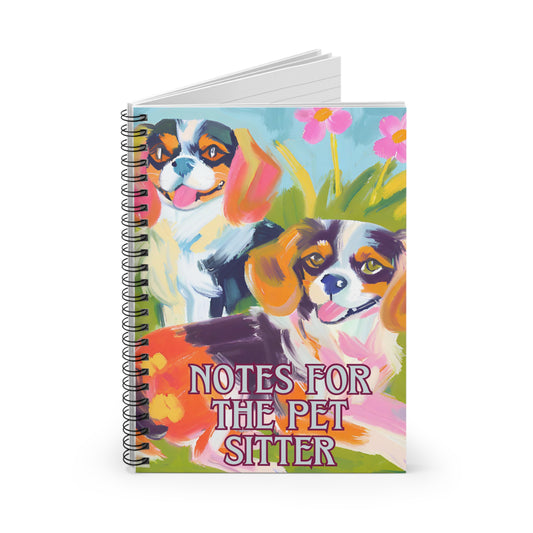 Brandy and Nellie Pet Sitter Spiral Notebook - Ruled Line